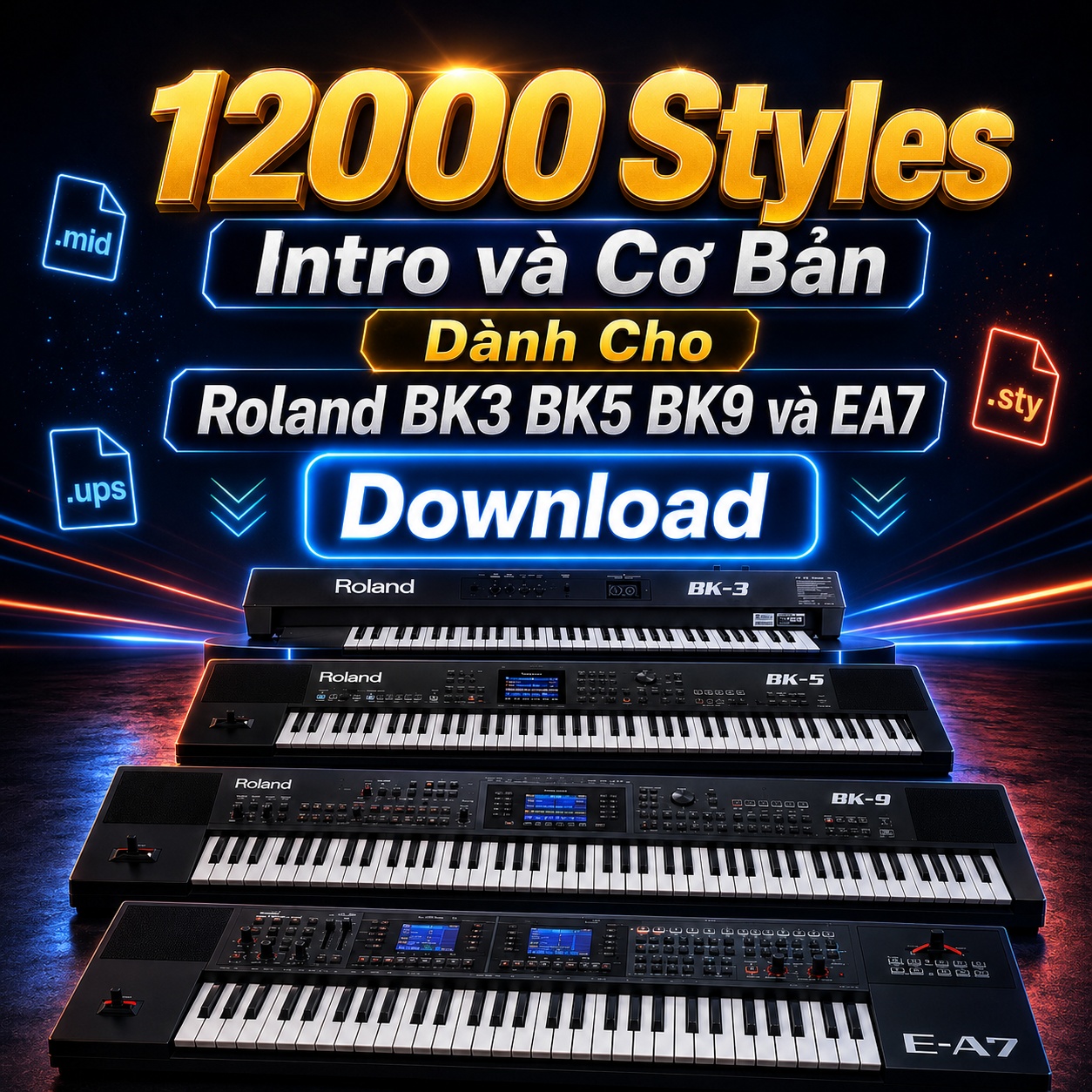 12000 Vietnamese Styles for Roland BK3/BK5/BK9/E-A7